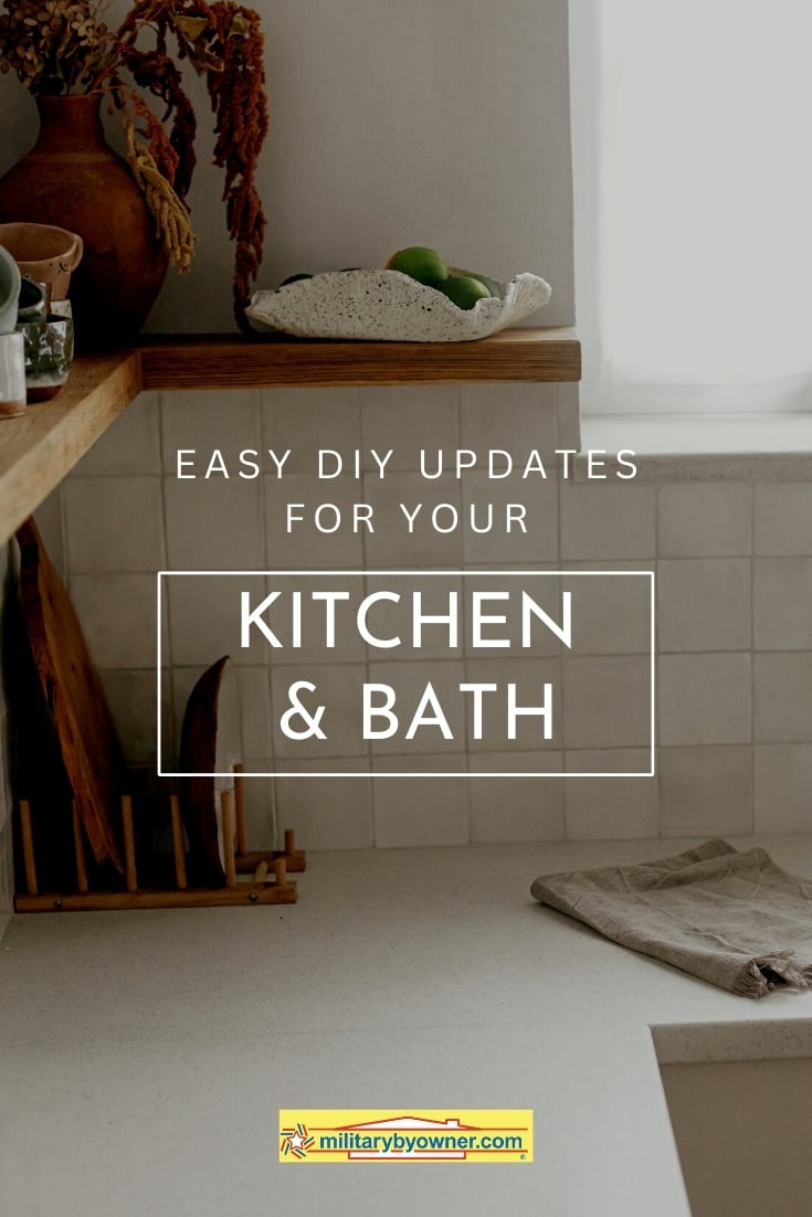Easy DIY Kitchen and Bathroom Updates